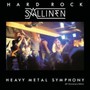 Heavy Metal Symphony: Expanded 40th - Hard Rock Sallinen