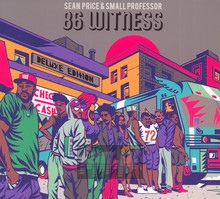 86 Witness - Sean Price  & Small Professor