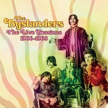 The Live Sessions 1966-1968 - Bystanders