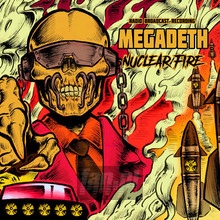 Nuclear Fire - Megadeth