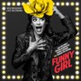 Funny Girl / New Broadway Cast - New Broadway Cast