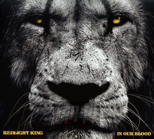 In Our Blood - Redlight King - bigger In Our Blood - Redlight King