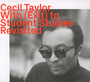 With (Exit) To Student Studies, Revisited - Cecil Taylor