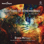 Rhythms Of Remembering With Hemi-Sync - Byron Metcalf