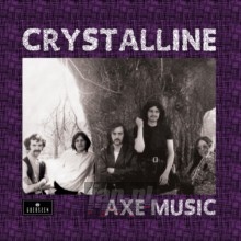 Axe Music - Crystalline