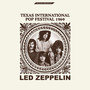 Texas International Pop Festival 1969 - Led Zeppelin