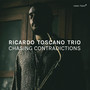 Chasing Contradictions - Ricardo Toscano Trio