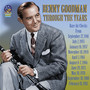 Through The Years - Benny Goodman
