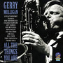 All The Things You Are - Gerry Mulligan
