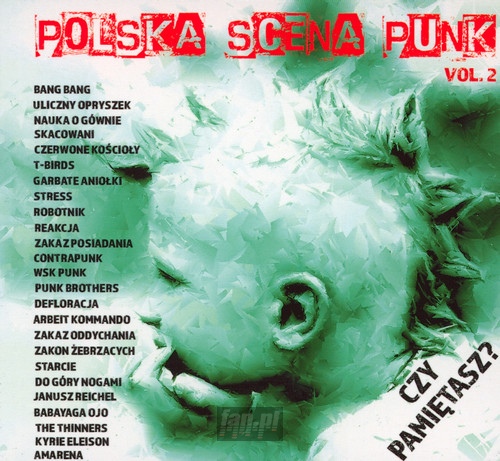 Polska Scena Punk vol.2 [Czy Pamitasz?] - Polska Scena Punk       
