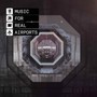 Music For Real Airports - The Black Dog 