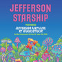 Jefferson Airplane At Woodstock - Jefferson Starship