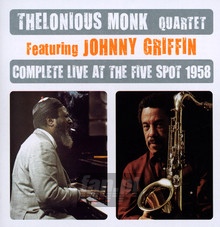 Complete Live At The Five Spot 1958 - Thelonious Monk