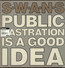 Public Castration Is A Good Idea - Swans