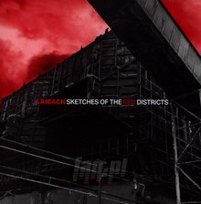 Sketches Of The Red Districts - Laibach