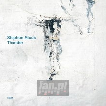 Thunder - Stephan Micus