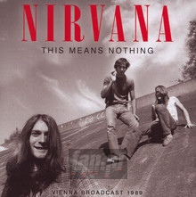 This Means Nothing - Nirvana