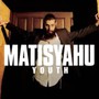 Youth - Matisyahu