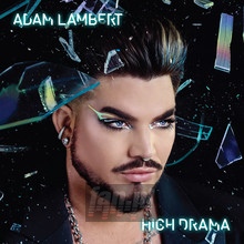 High Drama - Adam Lambert