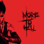 More To Hell - Psyclon Nine