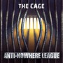 The Cage - Anti-Nowhere League