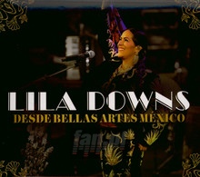 Desde Bellas Artes - Lila Downs - bigger Desde Bellas Artes - Lila Downs