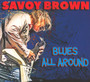 Blues All Around - Savoy Brown