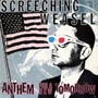 Anthem For A New Tomorrow - Screeching Weasel