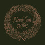 Ochre - Collected EPs - Blood & Sun