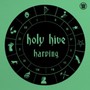 Harping - Holy Hive