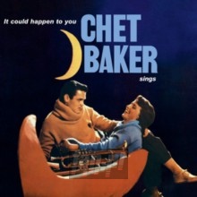 It Could Happen To You - Chet Baker