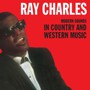 Modern Sounds In Country & Western Music - Charles Ray
