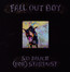 So Much (For) Stardust - Fall Out Boy