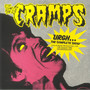 Urgh...The Complete Show - Live At Santa Monica Civic, 15TH - The Cramps