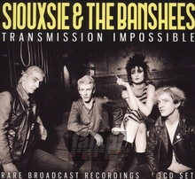 Transmission Impossible - Siouxsie & The Banshees