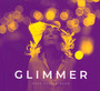 Glimmer - Dave  Foster Band