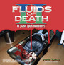 Fluids Of Death 2 - Fluids