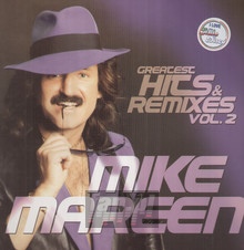 Greatest Hits & Remixes vol. 2 - Mike Mareen