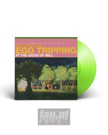 Ego Tripping At The Gates Of Hell - The Flaming Lips 
