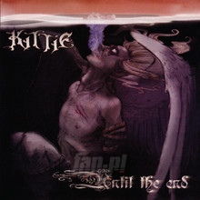 Until The End - Kittie