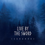 Cernunnos - Live By The Sword
