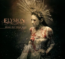 Bring Out Your Dead - Elysion - bigger Bring Out Your Dead - Elysion