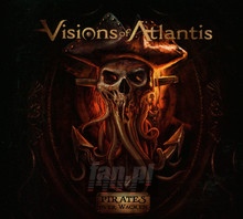 Pirates Over Wacken - Visions Of Atlantis