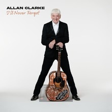 I'll Never Forget - Allan Clarke