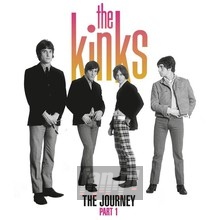 The Journey - PT. 1 - The Kinks