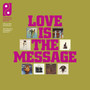 Love Is The Message: Sound Of Philadelphia 3 / Var - Love Is The Message: Sound Of Philadelphia 3  /  Var