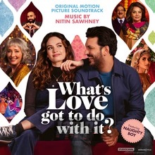What's Love Got To Do With It  OST - Nitin Sawhney