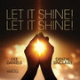 Let It Shine! Let It Shine! - Dee  Daniels  / Denzel  Sinclaire 