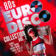 80S Euro Disco Collection vol.2 - V/A
