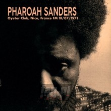 Oyster Club, Nice, France FM 18/07/1971 - Pharoah Sanders